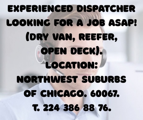 Experienced dispatcher looking for a job ASAP! (Dry Van, Ree