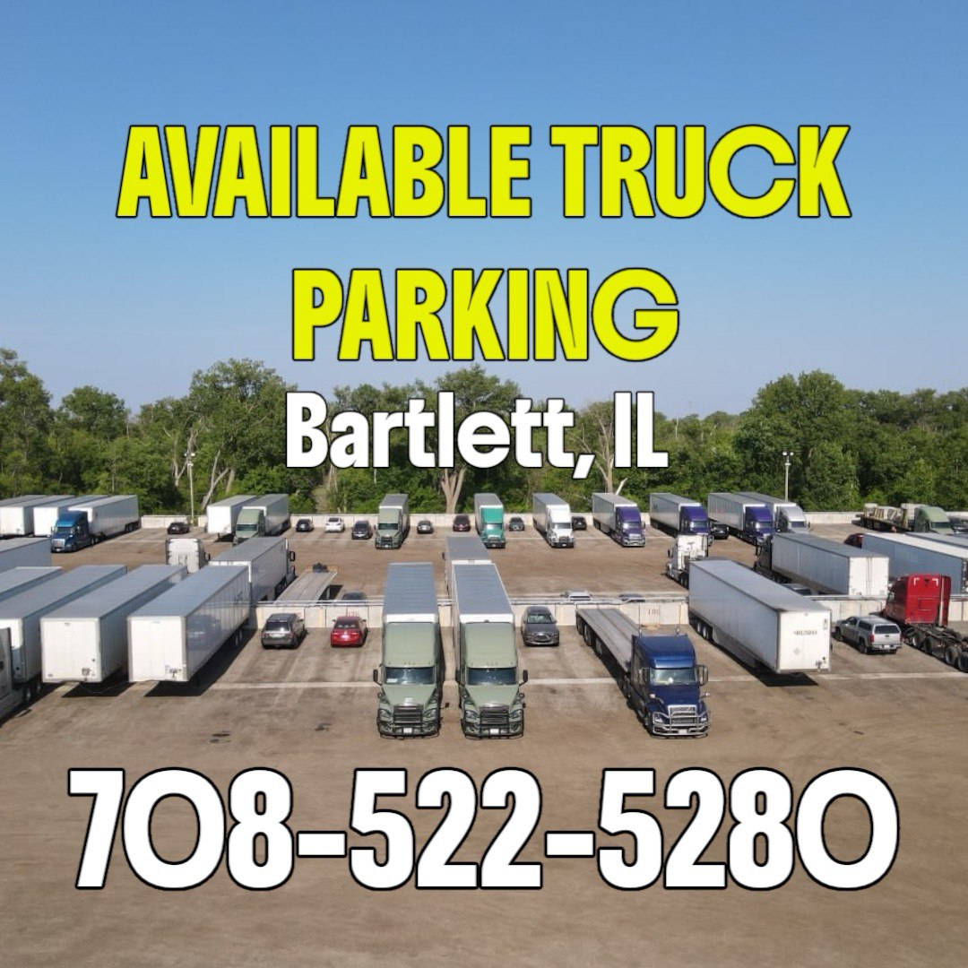 Available Truck parking. Bartlett, IL